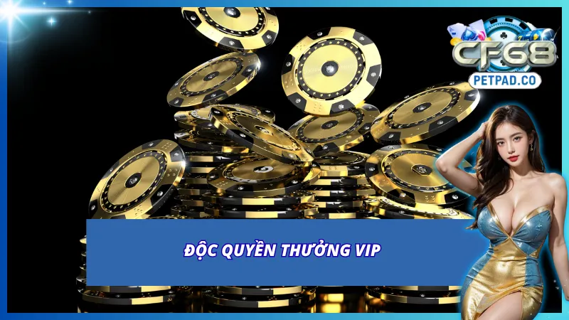 Khuyến Mãi CF68 - Tổng Hợp Sự kiện Tặng Thưởng Mới 2026 4 Khuyến mãi CF68 VIP với giá trị thưởng lớn chưa từng thấy